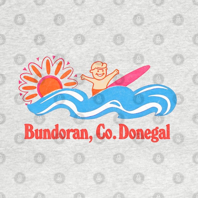 Bundoran, Co Dongeal - Irish Retro Surf Gift Design by feck!